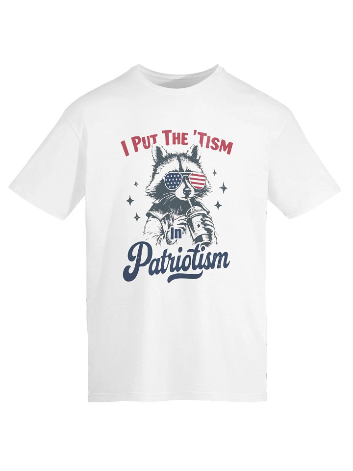 I Put the ‘Tism in Patriotism Shirt product image (1)
