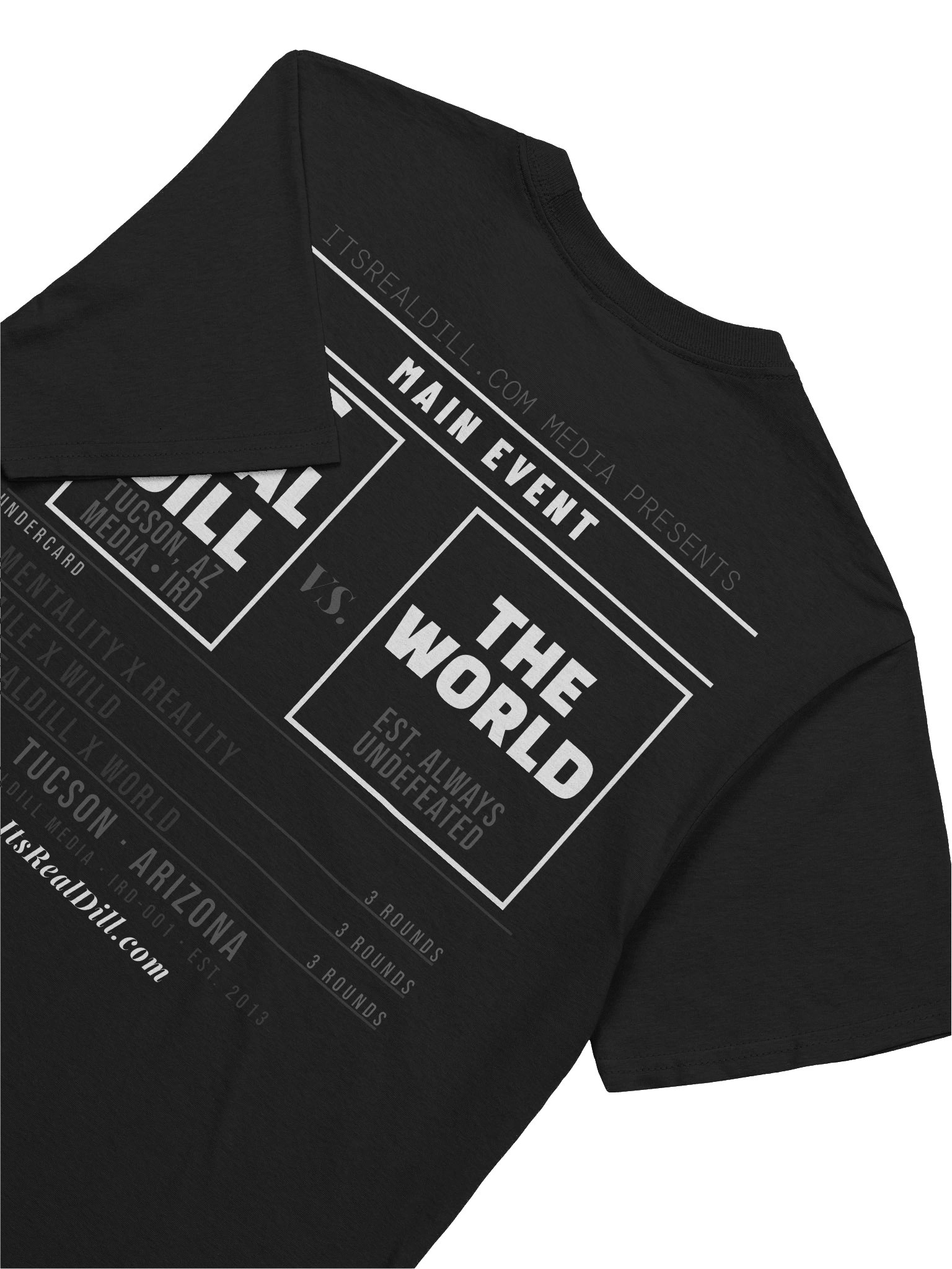 IRD Black Media Fight Card ItsRealDill Vs The World product image (8)