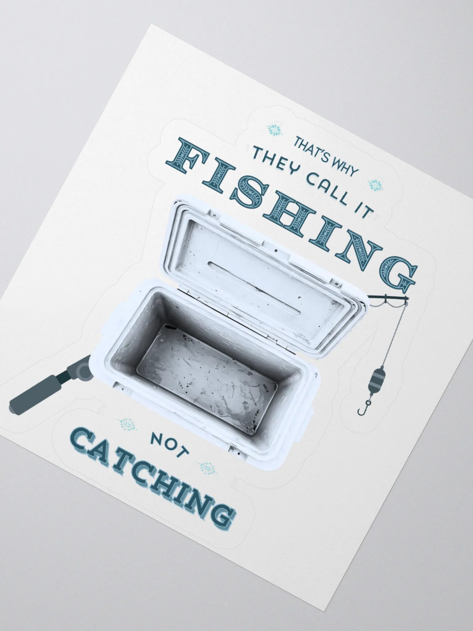 Fishing Not Catching - Funny Fishing Sticker With Empty Cooler product image (6)