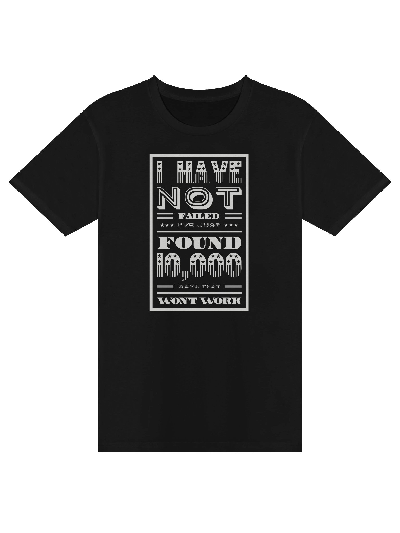 I Have Not Failed Premium T-Shirt product image (1)