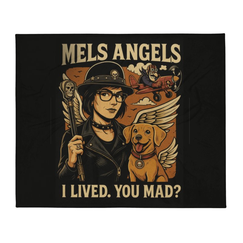 Mel’s Angels “I Lived. You Mad?” Throw Blanket product image (7)