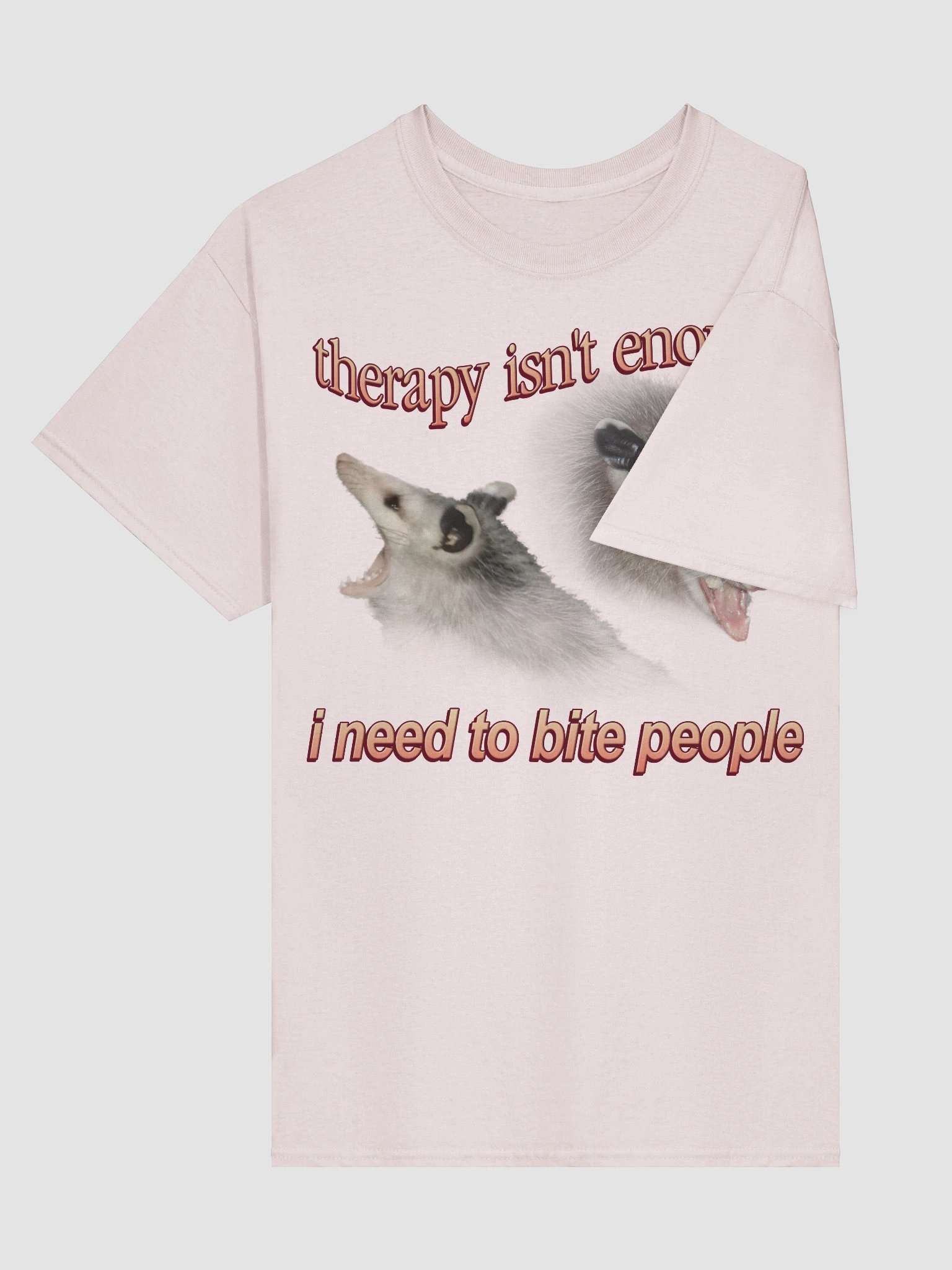 Therapy Isn't Enough Possum T-shirt product image (28)
