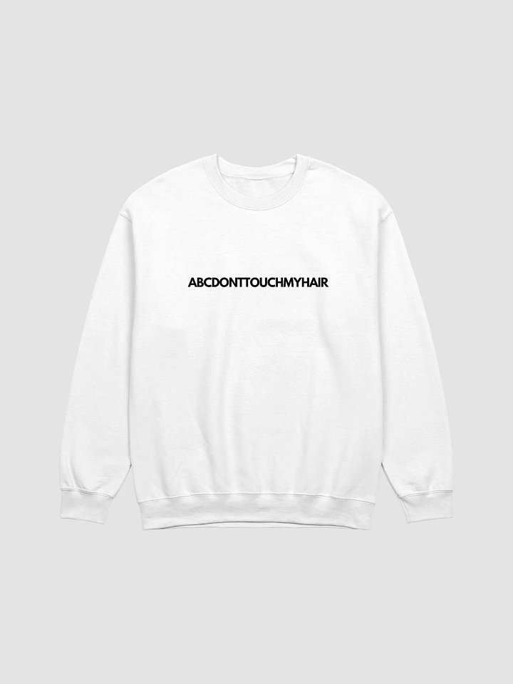 ABC Don't Touch My Hair Crewneck (white) product image (25)