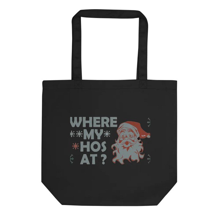 WHERE MY HOS AT? product image (1)