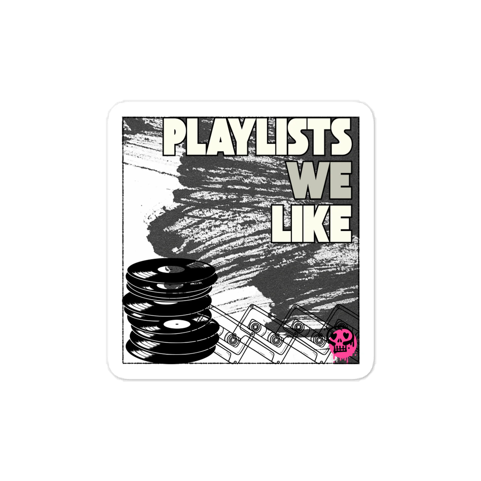 Playlists We Like Kiss-Cut Vinyl Decal product image (1)
