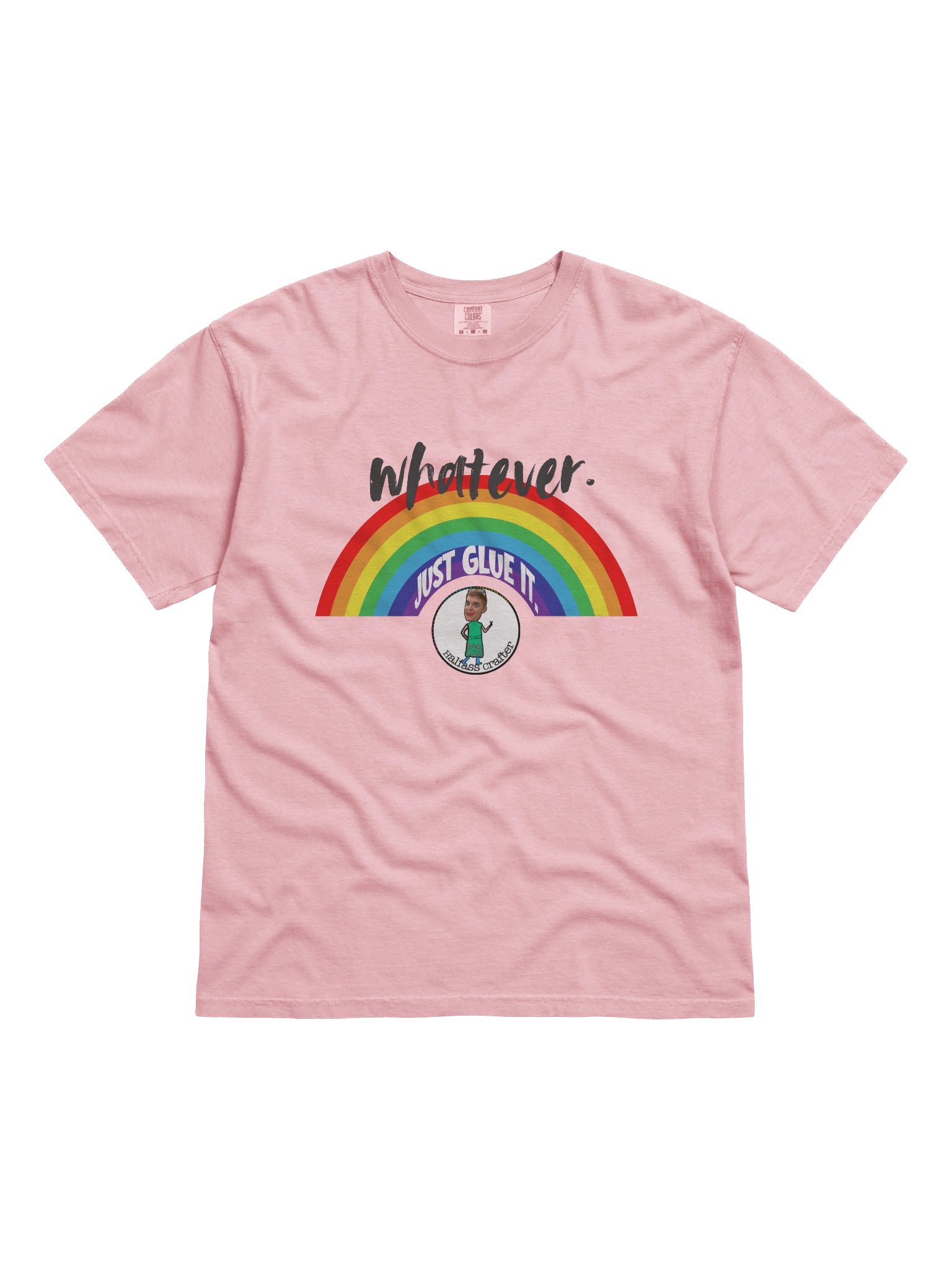 LIMITED EDITION! Whatever. Rainbow. Light Shirt product image (1)
