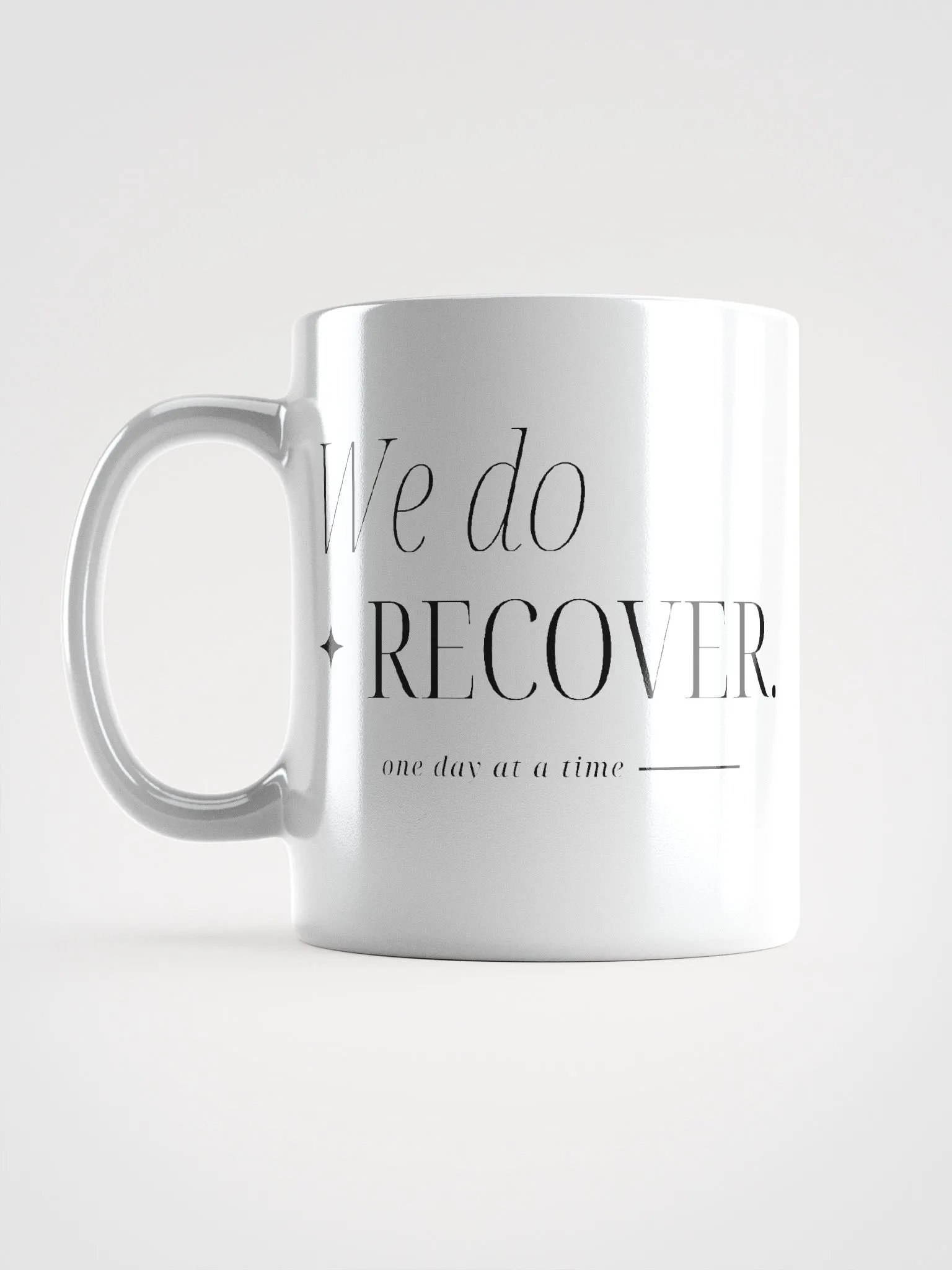 We Do Recover, One Day At A Time Mug product image (6)