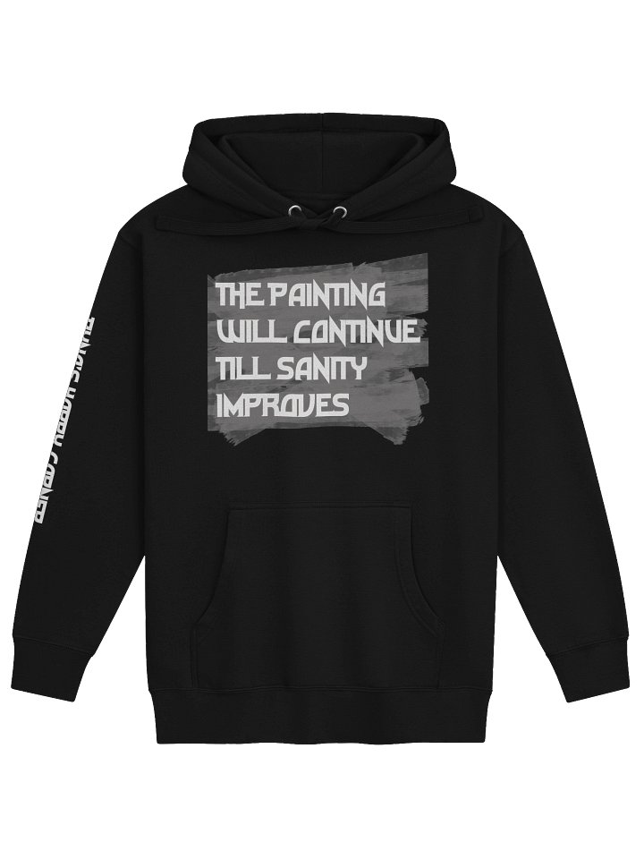 the painting will continue till sanity improves black product image (1)