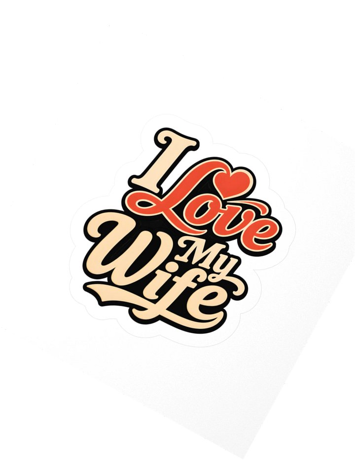 I Love My Wife Sticker product image (2)