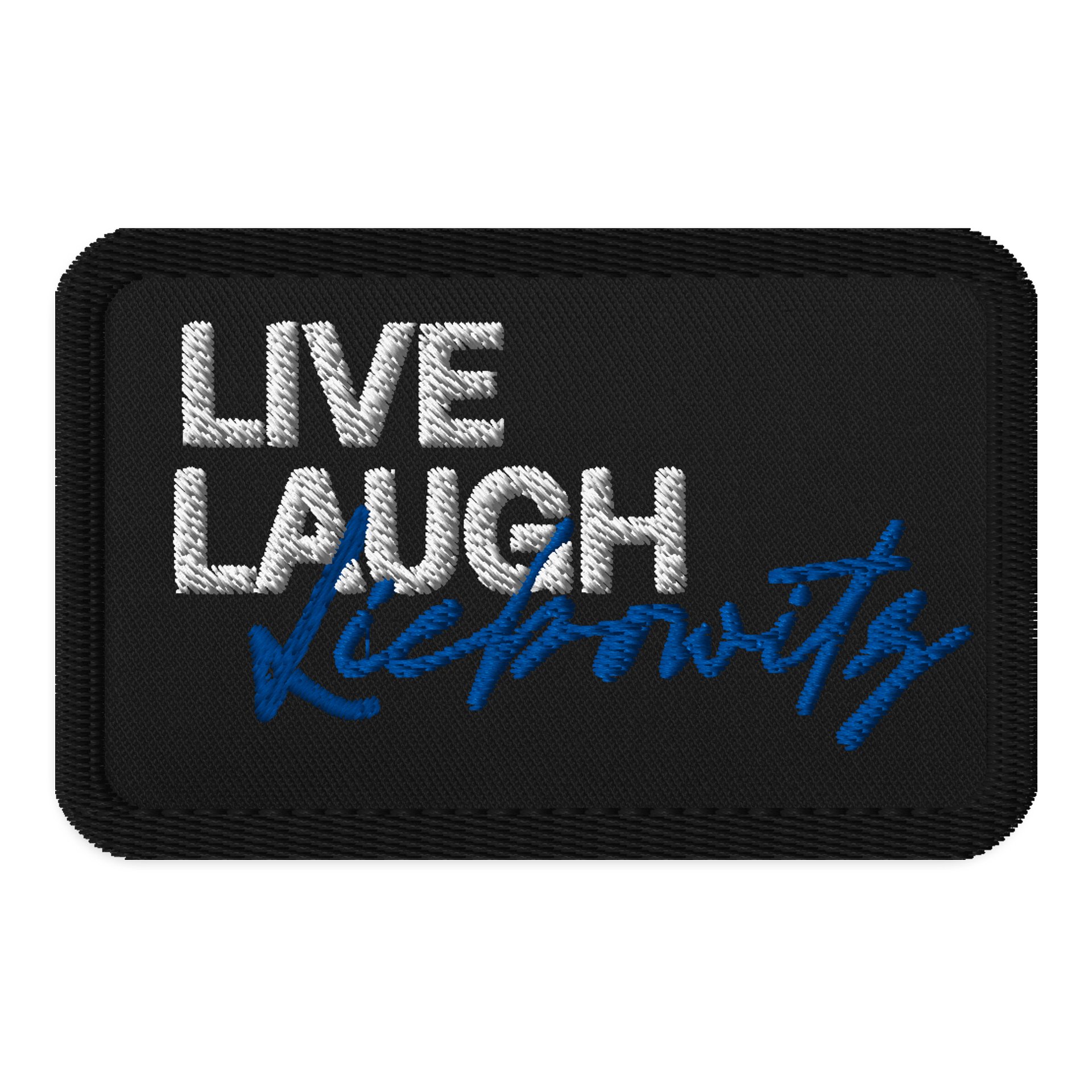 Live Laugh Liebowitz Embroidered Patch product image (1)