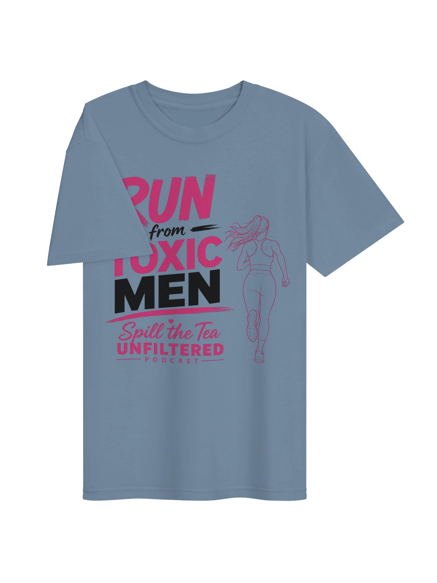 Run from Toxic Men Podcast Tee product image (19)
