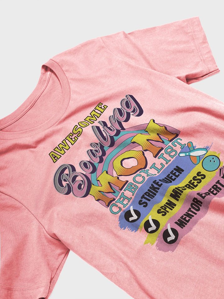 Awesome Bowling Mom Checklist T-Shirt product image (2)