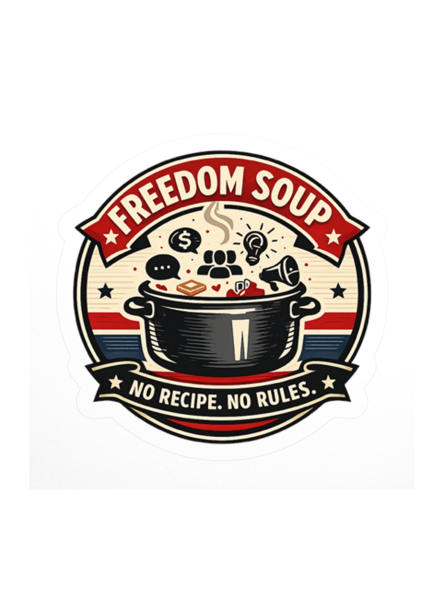 Freedom Soup Sticker