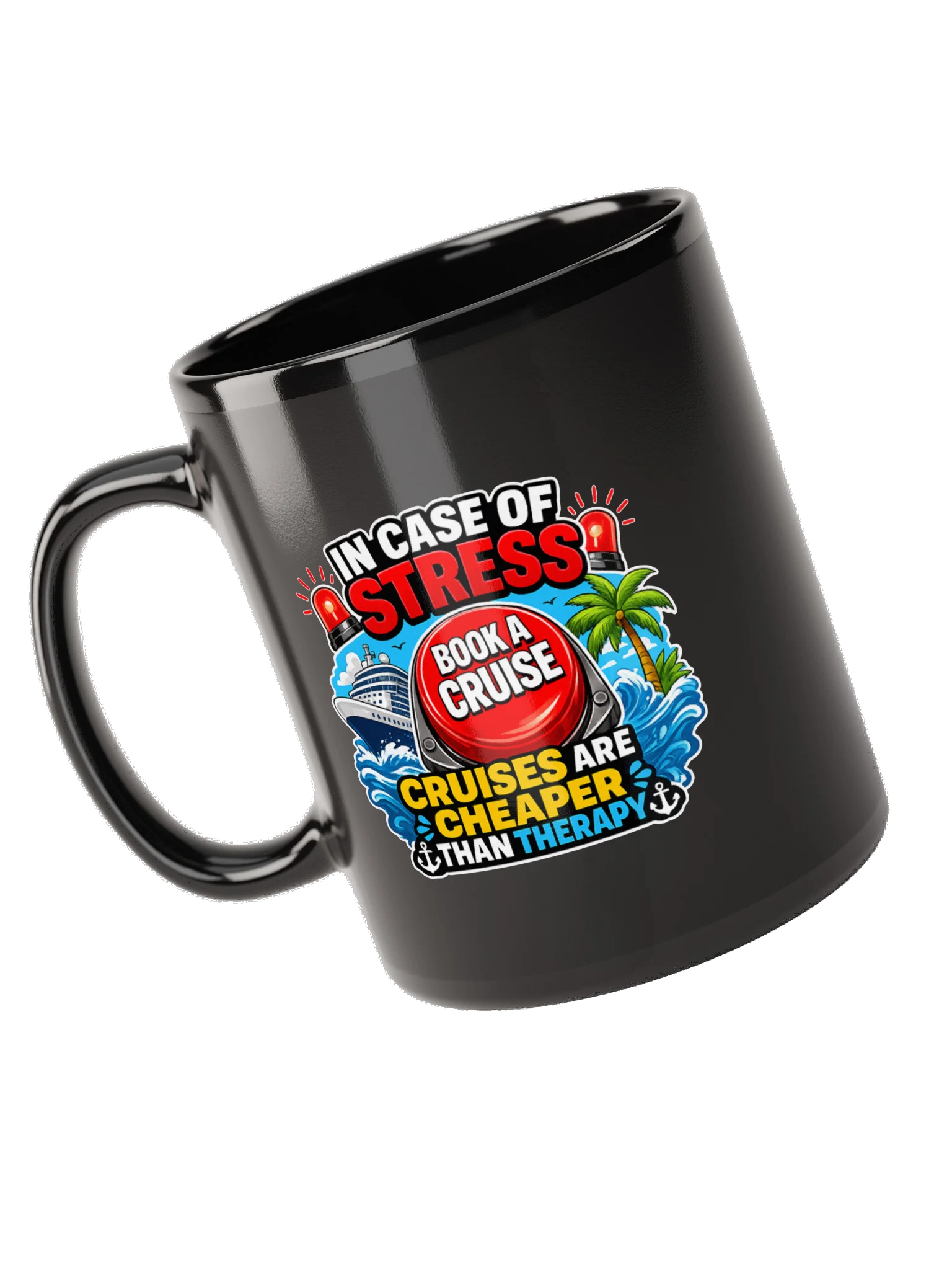 Cruises Are Cheaper Therapy Coffee Mug product image (5)