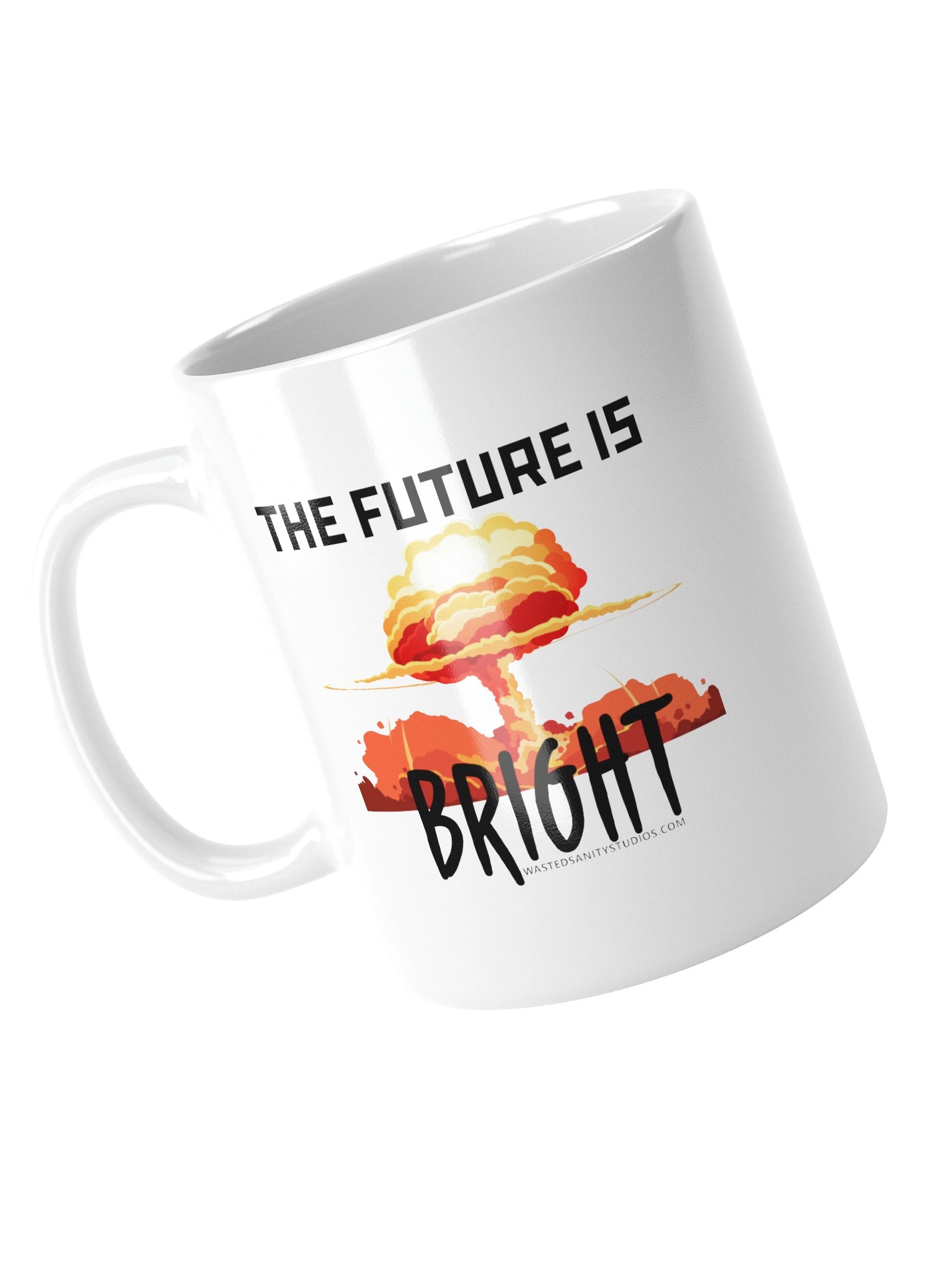 The Future Is Bright Shirt Coffee Mugs product image (10)