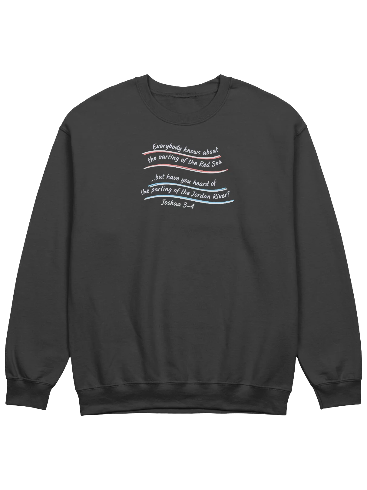 Have you heard of the parting of the Jordan River Sweatshirt product image (3)