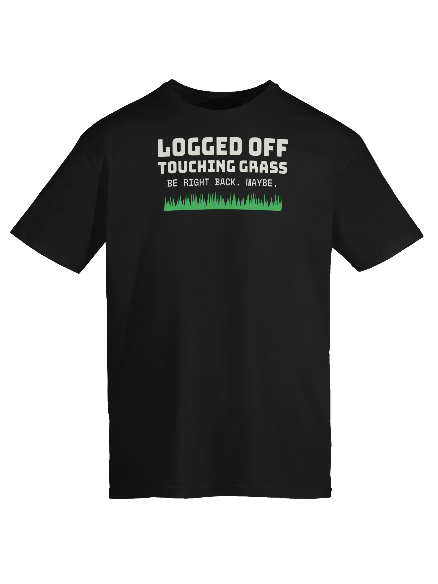 Logged Off, Touching Grass Tee product image (9)