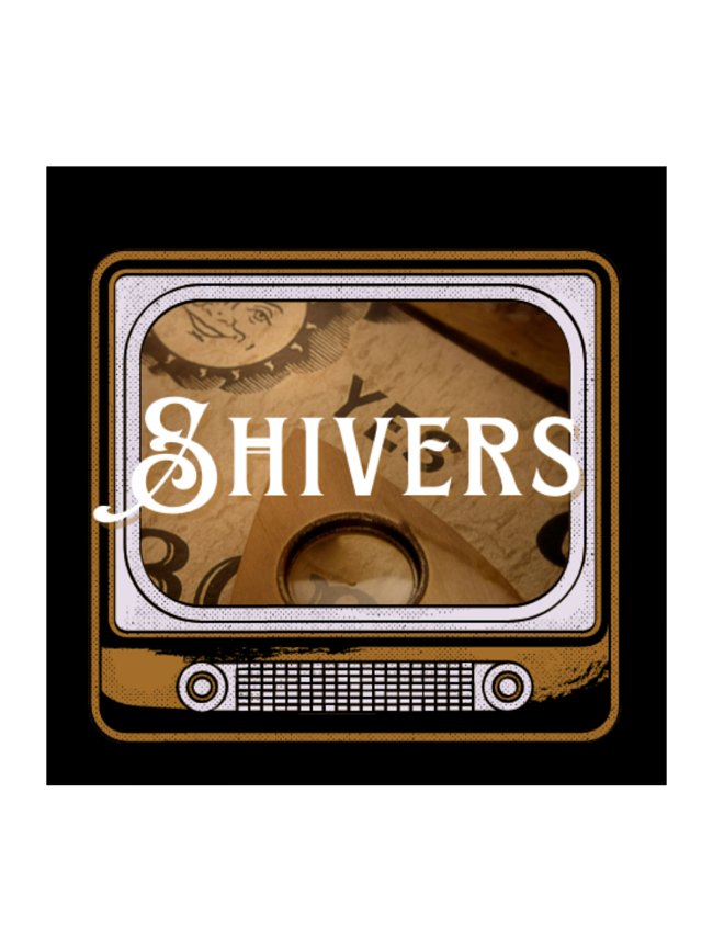 Shivers Classics