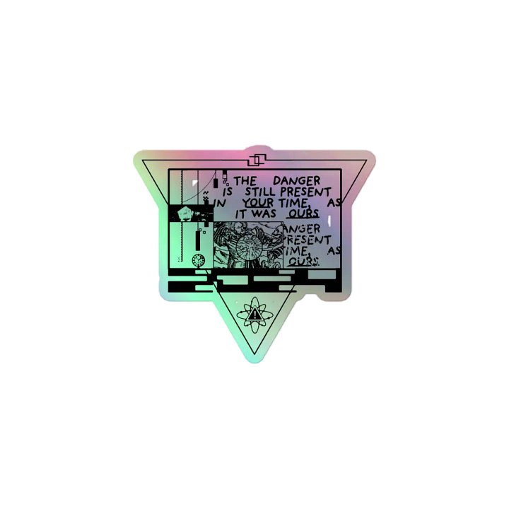 THE DANGER IS PRESENT (sticker) product image (1)