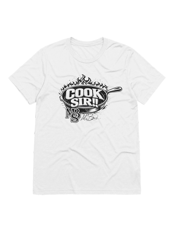 COOK SIR!! T-Shirt product image (1)