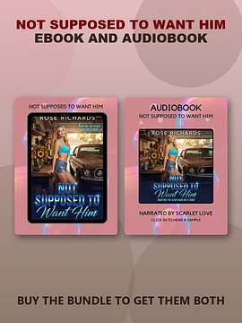 Not Supposed to Want Him: Ebook + Audiobook Bundle