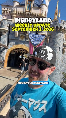 Disneyland Update! Everything you need to know if you’re visiting Disneyland and Disney California Adventure the first week o...