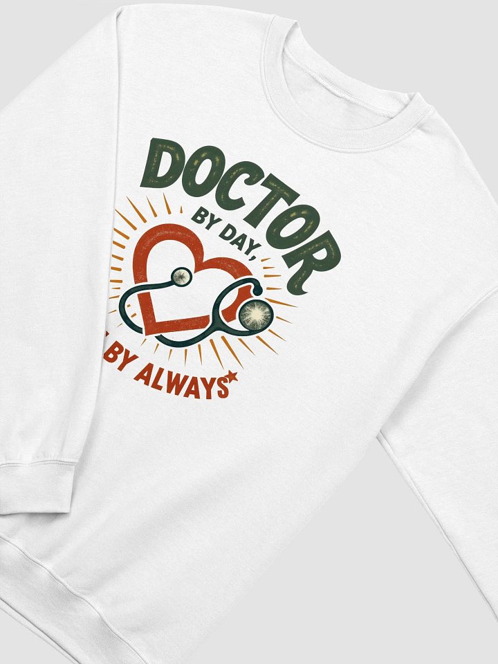 Doctor by Day, Mom by Always Crewneck Sweatshirt product image (8)