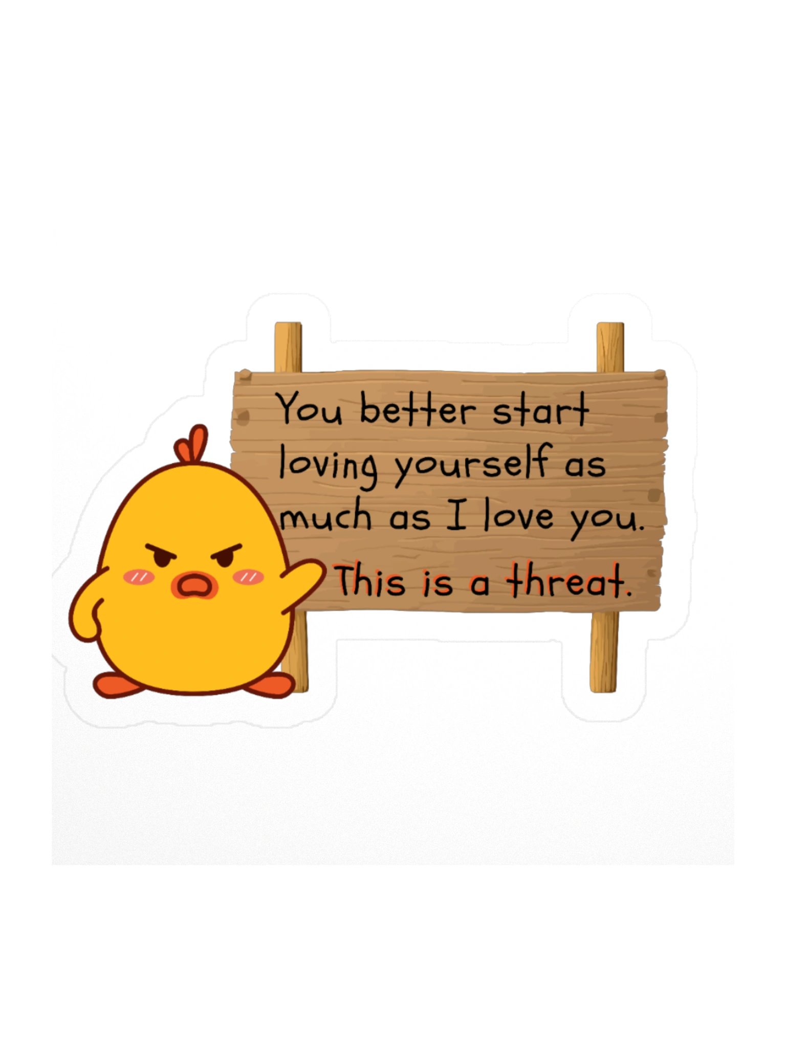 Self-Love Threat Chick Sticker product image (1)