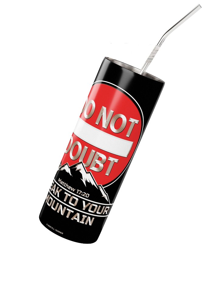 Do Not Doubt STYM, 20oz Tumbler product image (2)