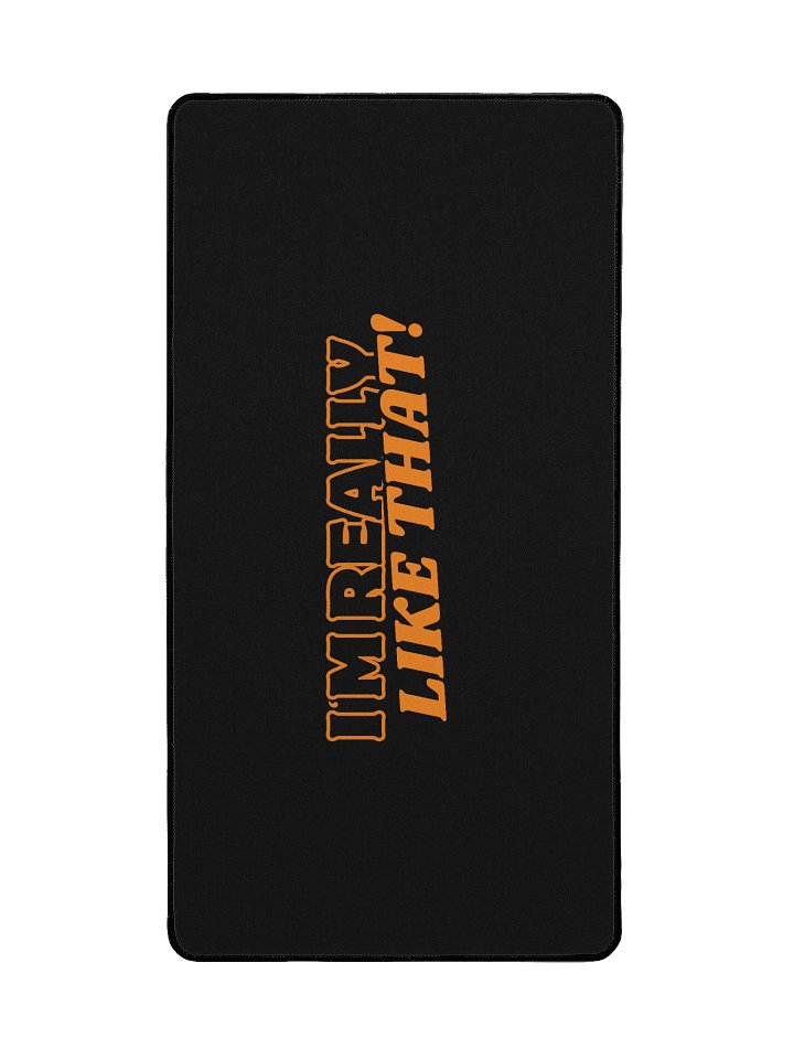 I'm Really Like That! Mouse Pad product image (2)