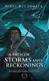 A Path of Storms and Reckonings (Silverblood Raven Book 3)