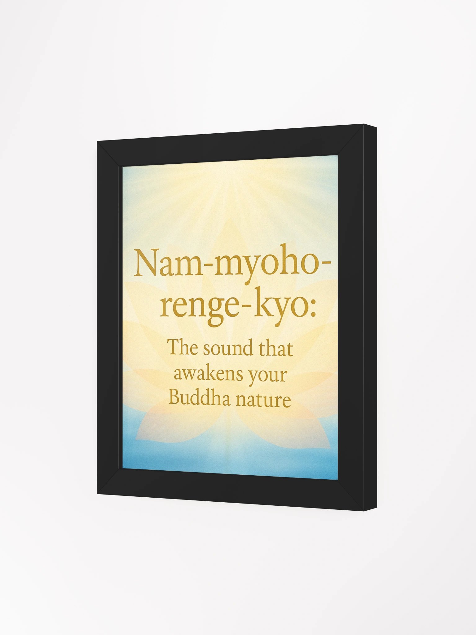 Nam-myoho-renge-kyo Framed Poster – “The Sound That Awakens Your Buddha Nature” | Nichiren Buddhism Wall Art product image (3)