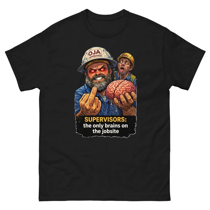 Supervisors : the only brains on the jobsite product image (2)