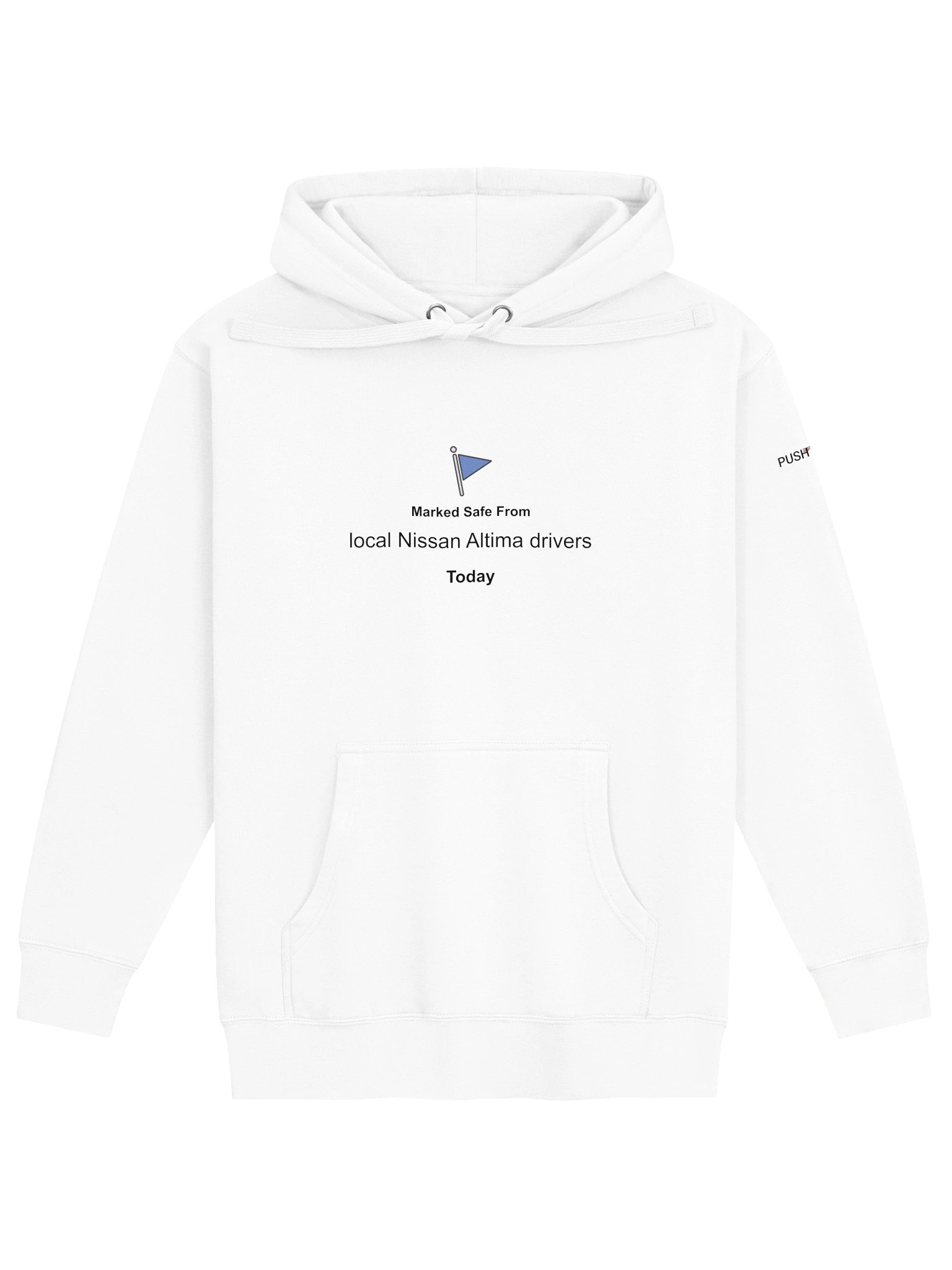 Marked Safe From Local Nissan Altima Drivers (Hoodie) product image (1)