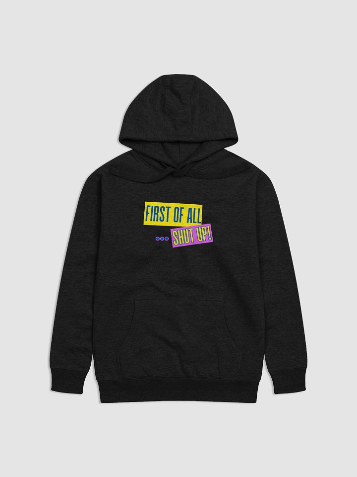 First of all ... product image (1)