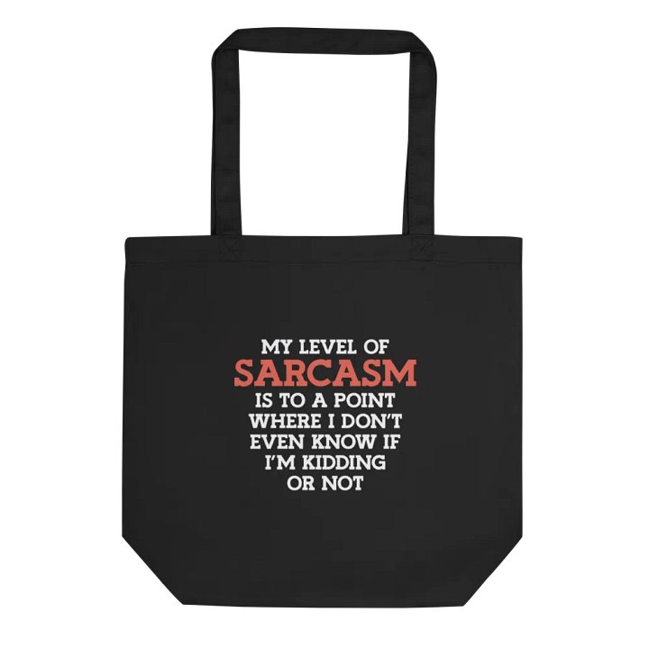 My Level of Sarcasm. product image (1)