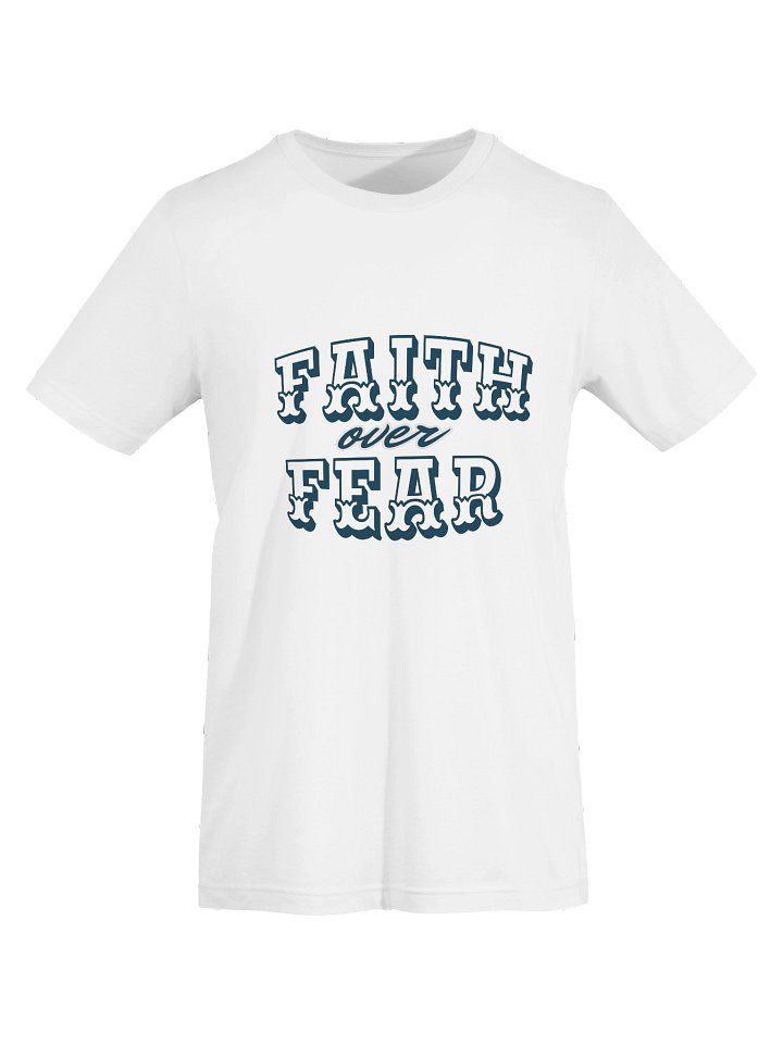 D2You Faith Over Fear Classic T Shirt - Front (unisex) product image (1)