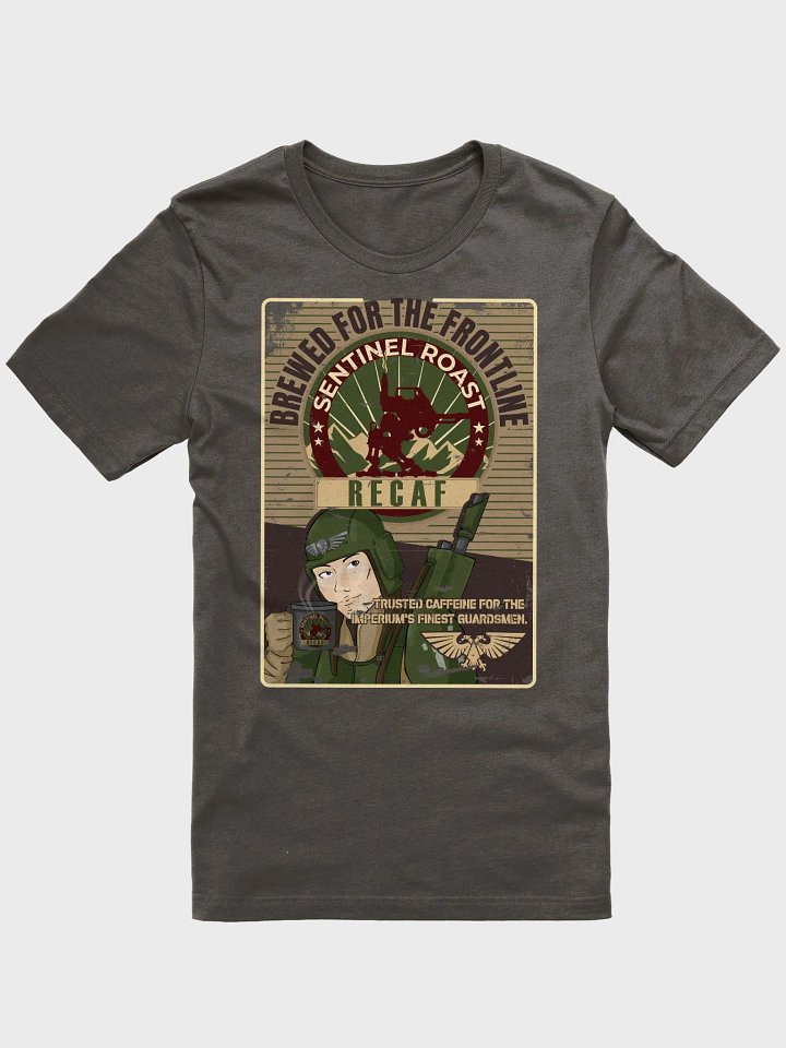 Sentinel Roast Recaff – Retro Warhammer 40K Astra Militarum Propaganda Poster Shirt product image (3)