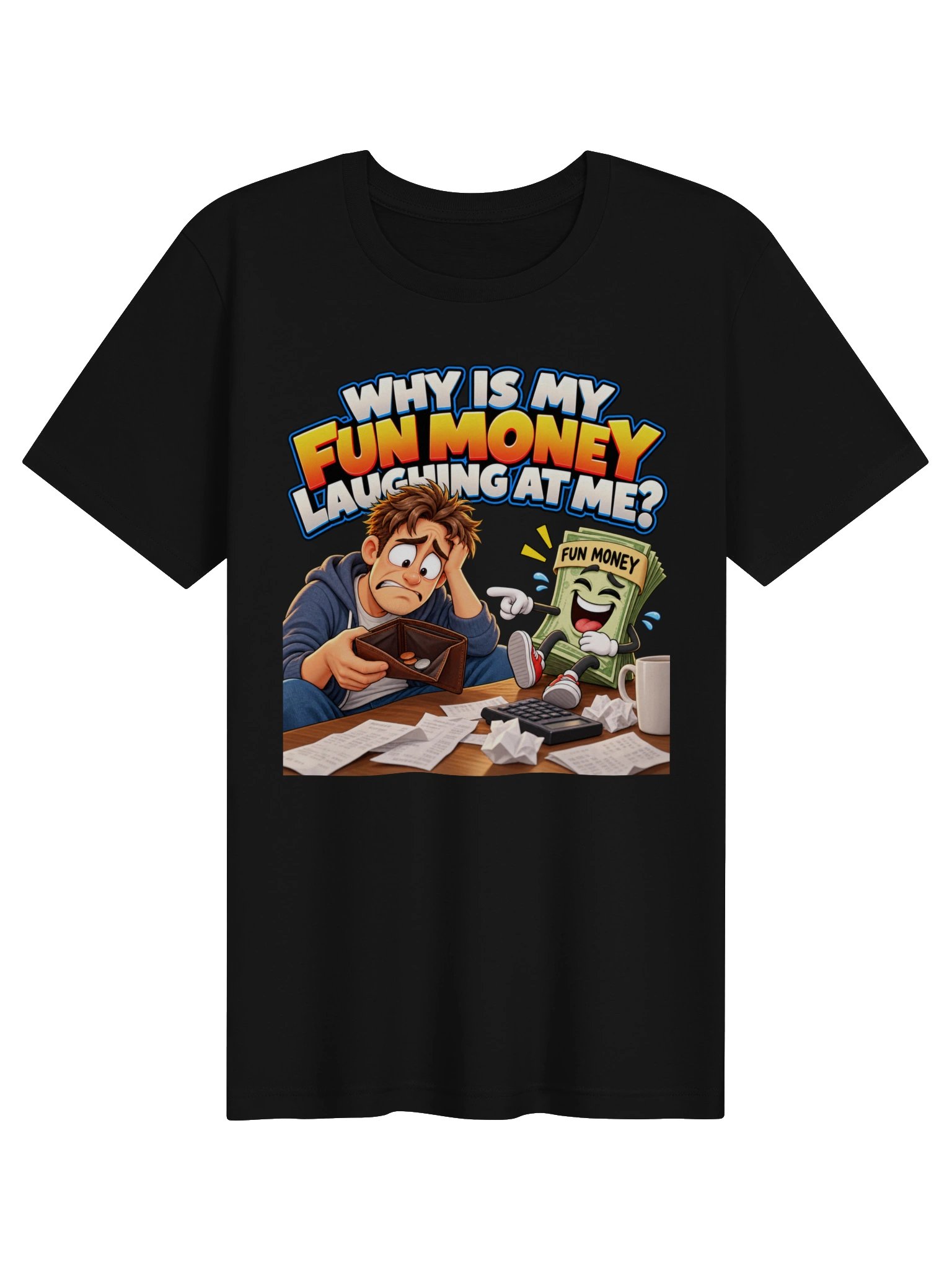 WHY IS MY FUN MONEY LAUGHING AT ME? product image (1)