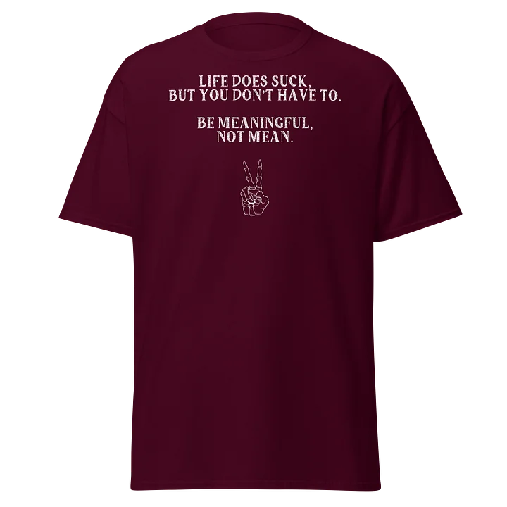 Be Meaningful T-Shirt product image (36)