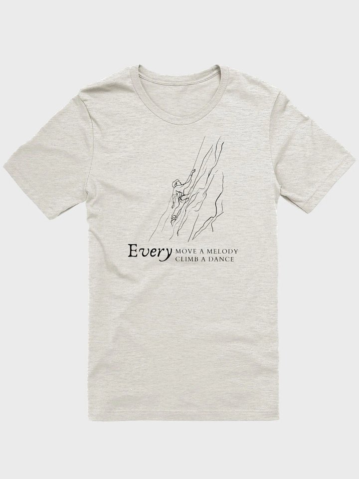 Every Climb A Dance - T-Shirt product image (1)
