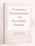 Computer Fundamentals via Secondary Storage Study Guide 2