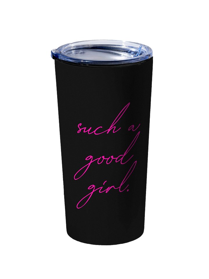Such A Good Girl Tumbler product image (2)