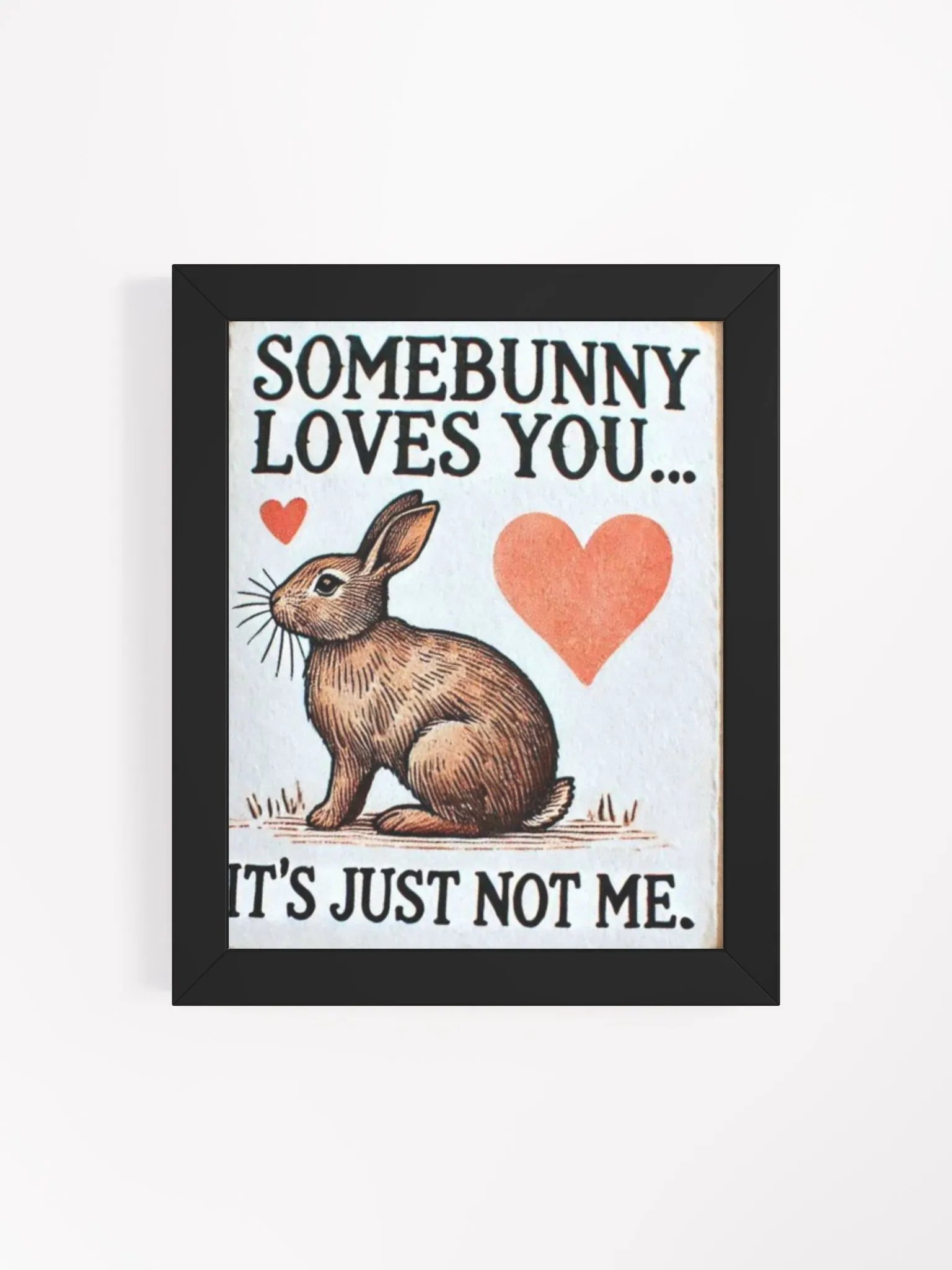 not your valentine poster product image (4)