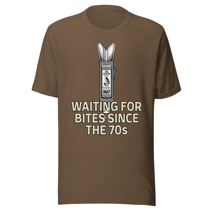 Heron Bite Indicator “ Waiting For Bites Since The 70s” T-Shirt product image (13)