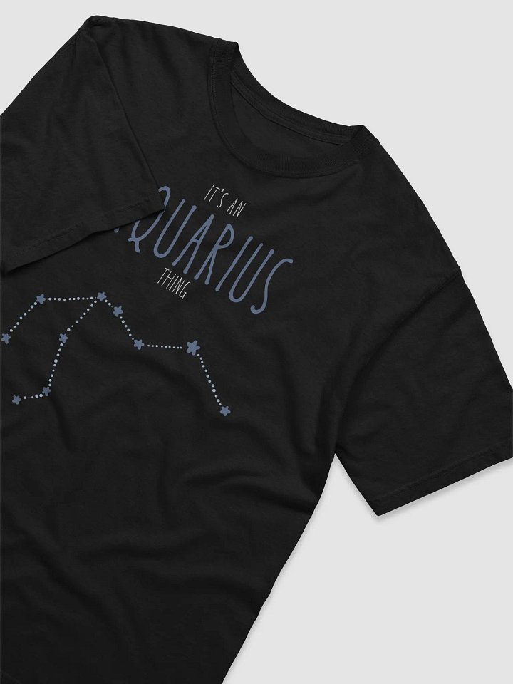 It's a Aquarius Thing Tee product image (2)