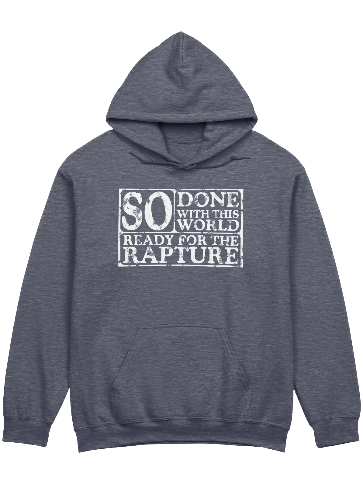 So Done With This World, So Ready For The Rapture Hoodie product image (1)