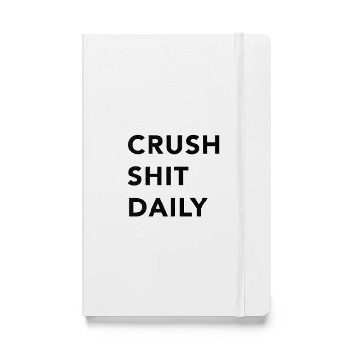 Crush Shit Daily Notebook product image (2)
