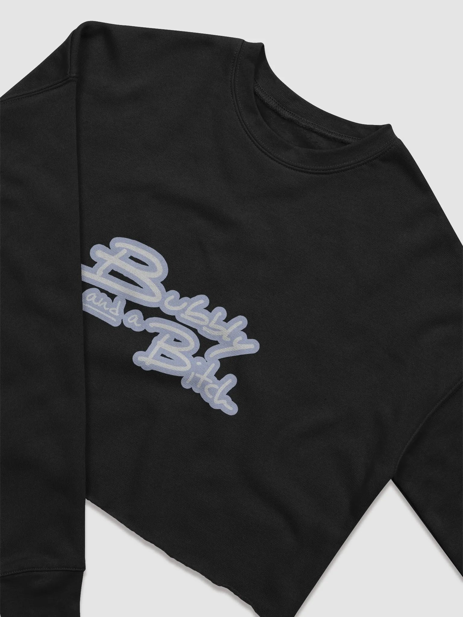 Bubbly and a B*tch (lined design, #BDCAEF) Women's Fleece Crop Sweatshirt product image (1)