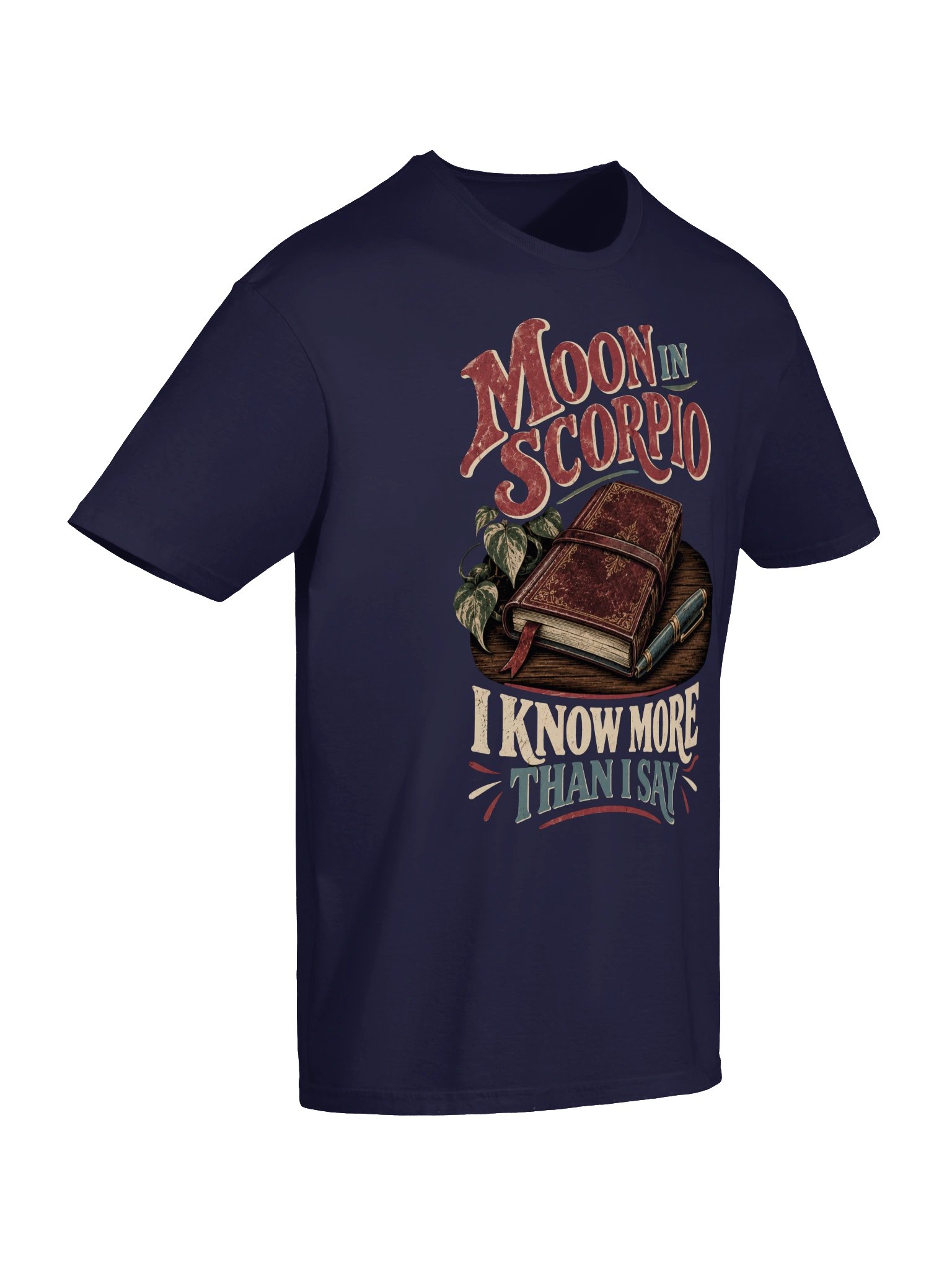 Moon in Scorpio I Know More Than I Say Tee product image (6)